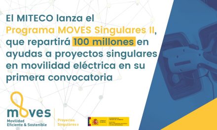 El Gobierno lanza el MOVES Singulares II, con 100 millones en ayudas a proyectos singulares en movilidad eléctrica en su primera convocatoria